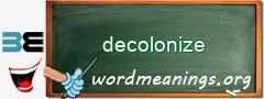 WordMeaning blackboard for decolonize